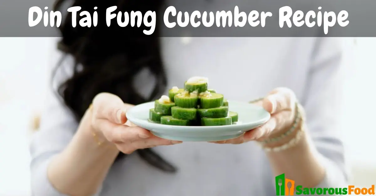 Din Tai Fung Cucumber Recipe