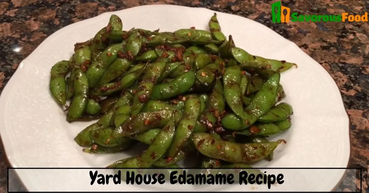 Yard House Edamame Recipe